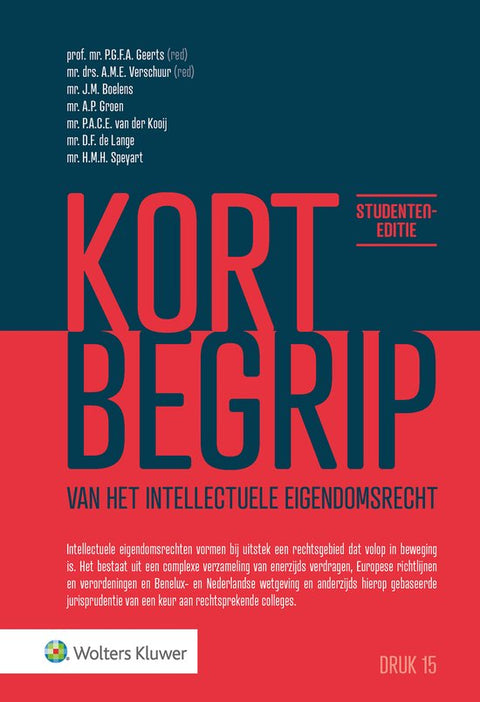 Kort begrip van het intellectuele eigendomsrecht, P.G.F.A. Geerts, studenteneditie, rood-blauwe omslag, tweedehands