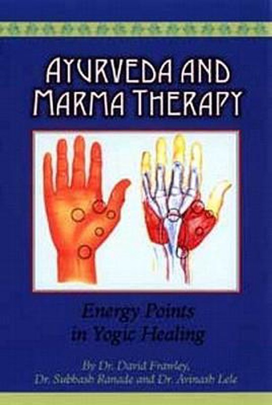 Boek-Ayurveda & Marma Therapy-tweedehands