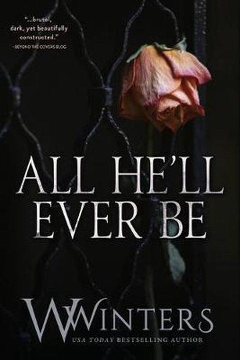 Boek-All He'll Ever Be-tweedehands