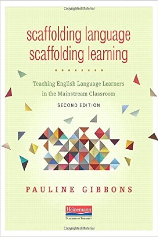 Scaffolding Language, Scaffolding Learning