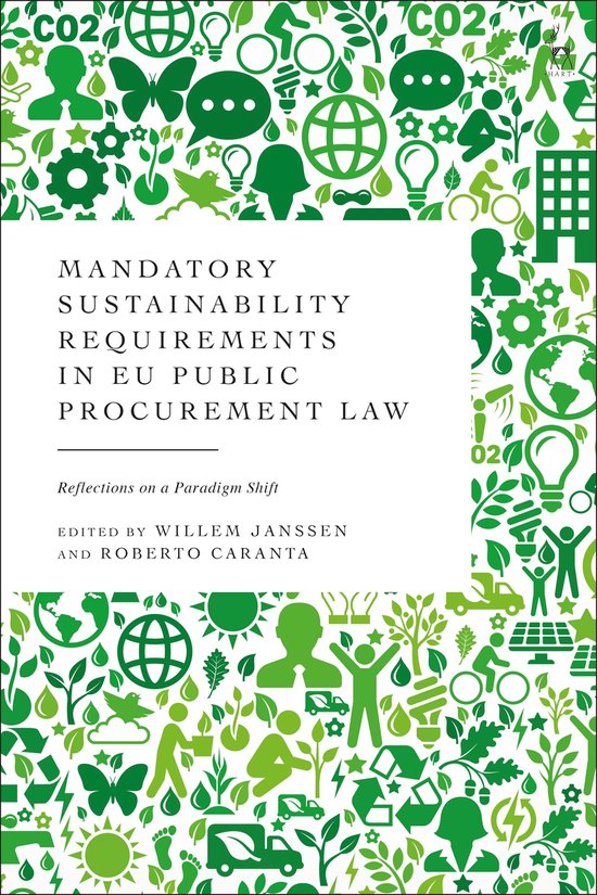 Boek-Mandatory Sustainability Requirements in EU Public Procurement Law-tweedehands