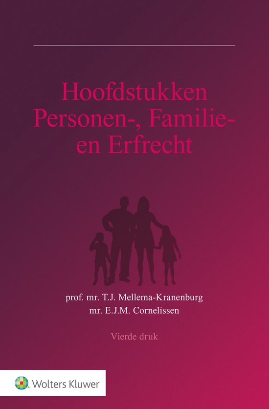 Hoofdstukken Personen-, Familie- en Erfrecht