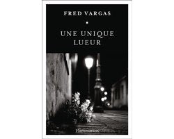 Une unique lueur