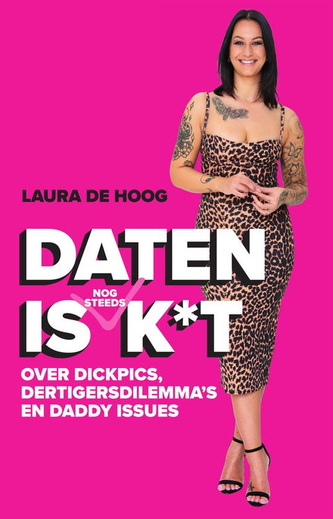 Daten is nog steeds k*t, Laura de Hoog, roze omslag met een vrouw in een jurk met luipaardprint, tweedehands