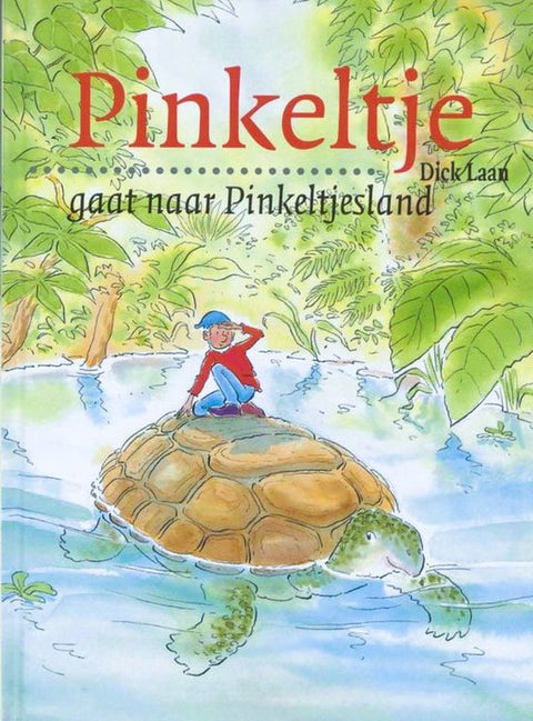 Pinkeltje gaat naar Pinkeltjesland, Dick Laan, groene omslag met een mannetje met puntmuts op een schildpad, tweedehands