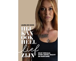 Hij kan ook heel lief zijn, Laura de Hoog, omslag met een blonde vrouw met tatoeages, tweedehands