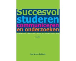Succesvol studeren, communiceren en onderzoeken