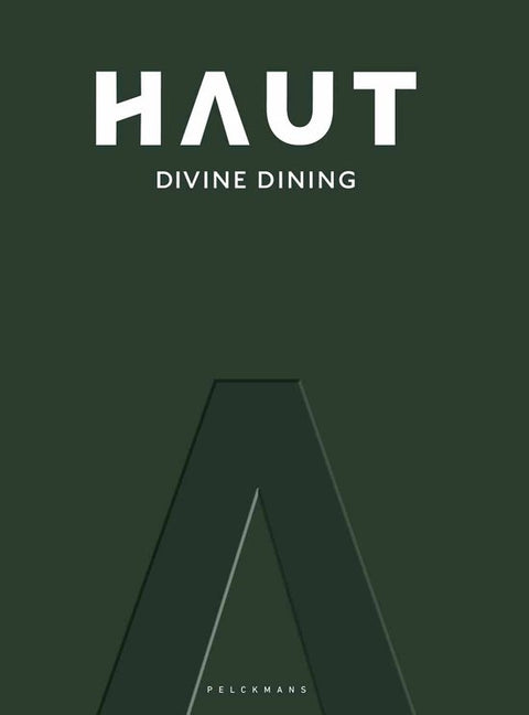 Haut, Divine Dining, Femke Vandevelde, donkergroene omslag met een grote A-vorm, tweedehands