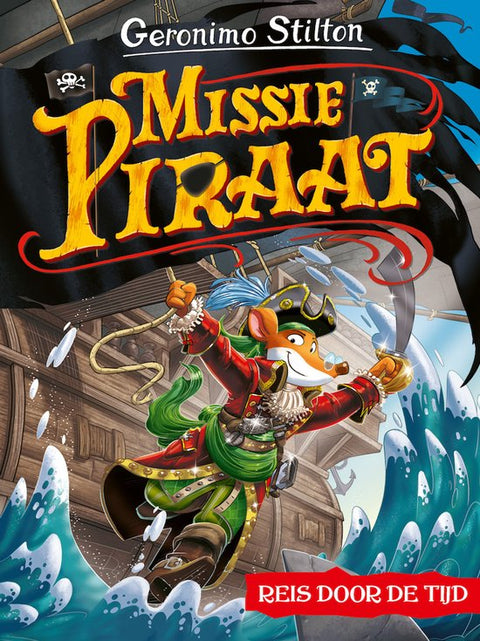 Missie Piraat, Geronimo Stilton, Reis door de tijd, omslag met een muis als piraat boven hoge golven, tweedehands