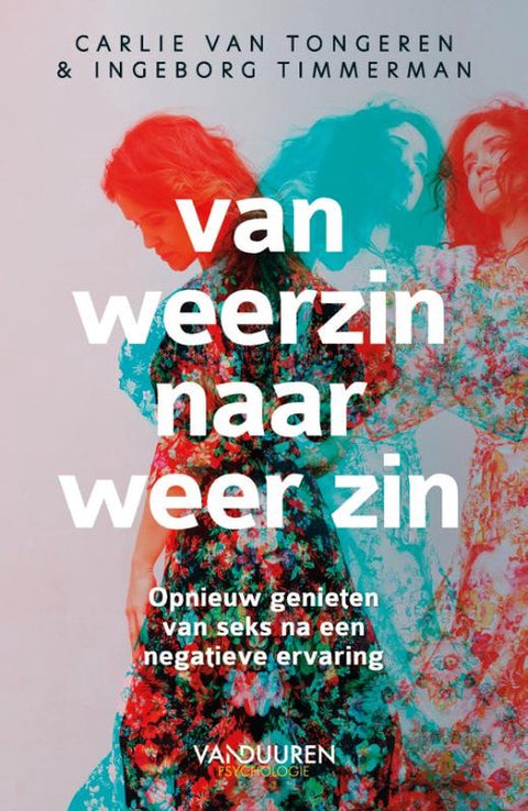 Van weerzin naar weer zin, Carlie van Tongeren en Ingeborg Timmerman, kleurrijke omslag met vrouwenfiguren, tweedehands