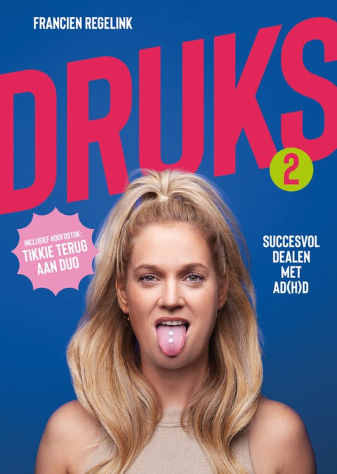 Druks 2, Francien Regelink, boekomslag voorkant, tweedehands