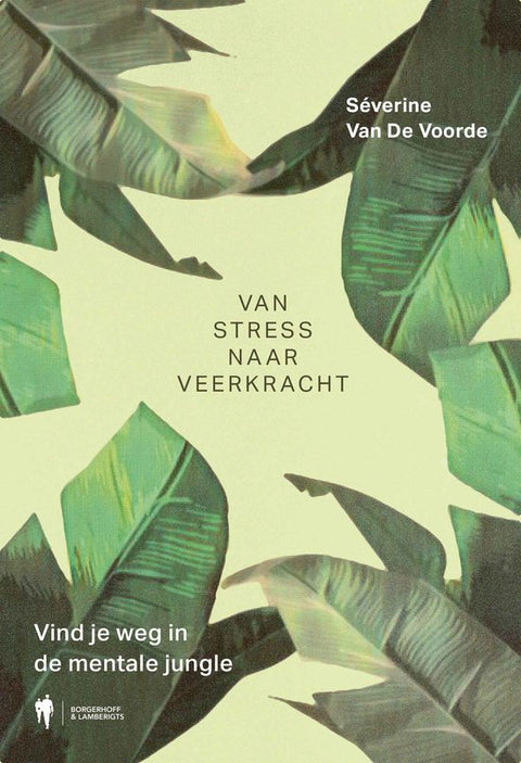Van stress naar veerkracht