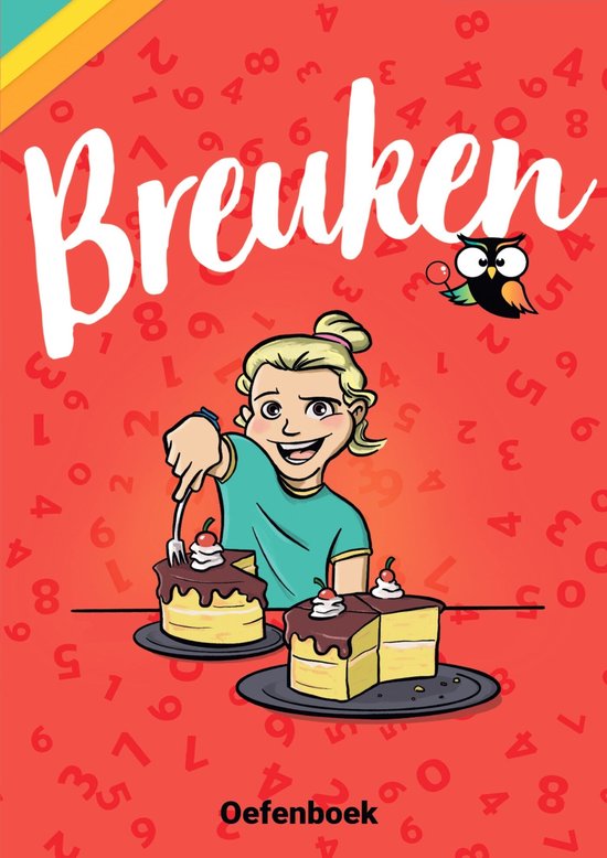 Breuken Oefenboek - Groep 6, 7 en 8 - Wijzer over de Basisschool