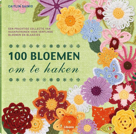 Boek-100 Bloemen om te haken-tweedehands