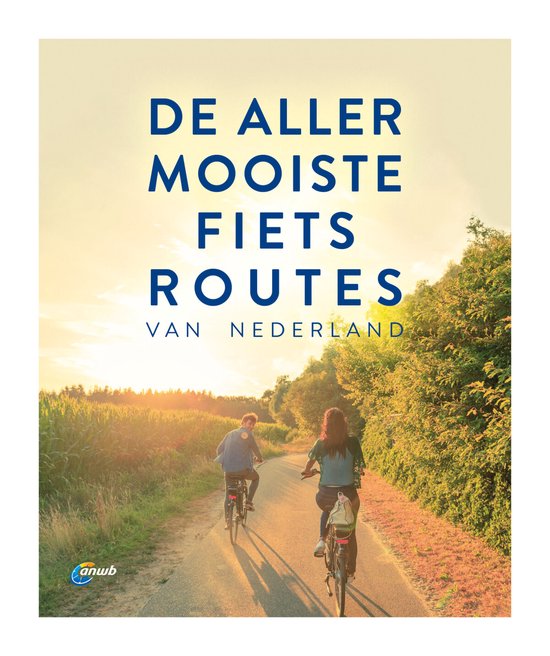 Boek-ANWB fietsgids - De allermooiste fietsroutes van Nederland-tweedehands