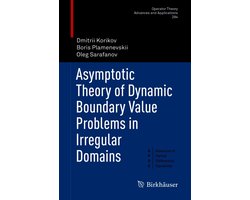 Boek-Asymptotic Theory of Dynamic Boundary Value Problems in Irregular Domains-tweedehands