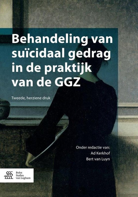 Boek-Behandeling van suïcidaal gedrag in de praktijk van de GGZ-tweedehands