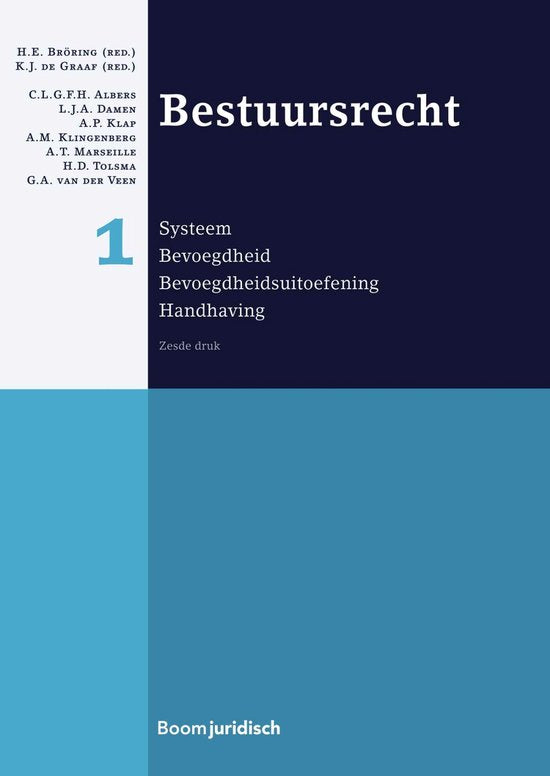Boek-Boom Juridische studieboeken - Bestuursrecht 1 Systeem; bevoegdheid; bevoegdheidsuitoefening; handhaving-tweedehands