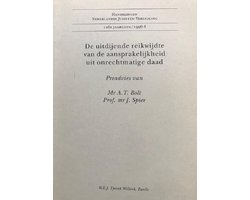 Boek-De uitdijende reikwijdte van de aansprakelijkheid uit onrechtmatige daad-tweedehands