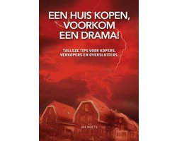 Boek-Een Huis Kopen, Voorkom Een Drama!-tweedehands