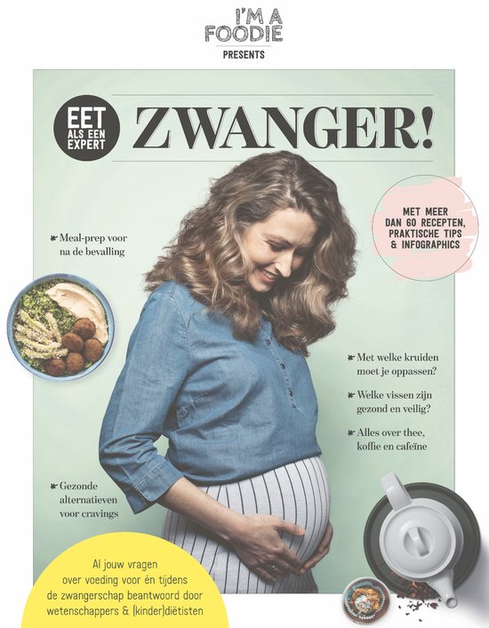 Boek-Eet als een expert: zwanger!-tweedehands