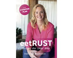 Boek-eetRUST - Boek - Doorbreek emotie-eten, overeten & eetbuien - Ontdek een nieuwe manier van kijken naar eten, diëten en zelfzorg; zonder strenge regels of constante strijd tegen verleidingen.-tweedehands