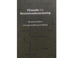 Boek-Filosofie bij herstelondersteuning. Opnieuw denken over geestelijke gezondheid-tweedehands