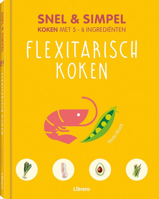 Boek-Flexitarisch koken - Snel & simpel (geb)-tweedehands