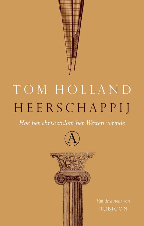 Heerschappij, Tom Holland, boekomslag voorkant met een klassieke zuil, tweedehands