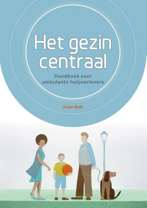 Het gezin centraal handboek voor ambulante hulpverleners, boekomslag voorkant, tweedehands