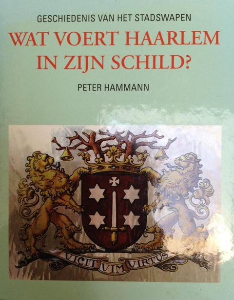 Boek-Het wapen van Haarlem-tweedehands