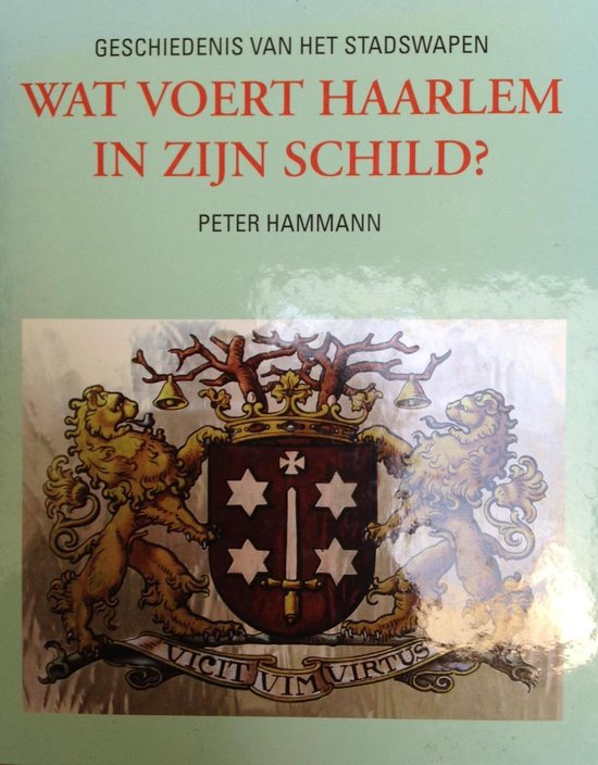 Boek-Het wapen van Haarlem-tweedehands