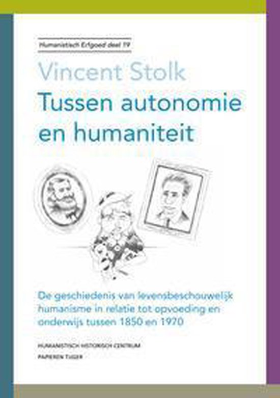 Boek-Humanistisch erfgoed 19 - Tussen autonomie en humaniteit-tweedehands