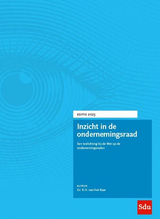Boek-Inzicht in de ondernemingsraad - Inzicht in de ondernemingsraad 2023-tweedehands