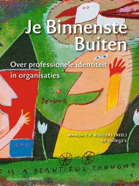 Je binnenste buiten over professionele identiteit in organisaties, boekomslag voorkant, tweedehands