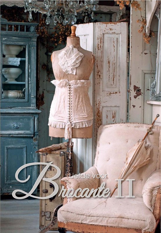 Boek-Liefde voor brocante 2 - Liefde voor Brocante II-tweedehands