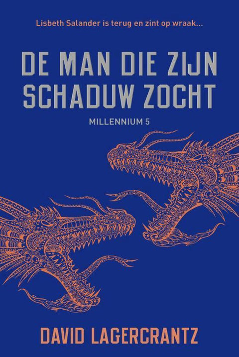 Boek-Millennium 5 - De man die zijn schaduw zocht-tweedehands