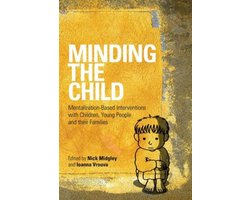 Boek-Minding The Child-tweedehands