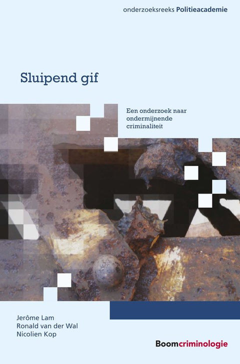 Boek-Onderzoeksreeks Politieacademie - Sluipend gif-tweedehands