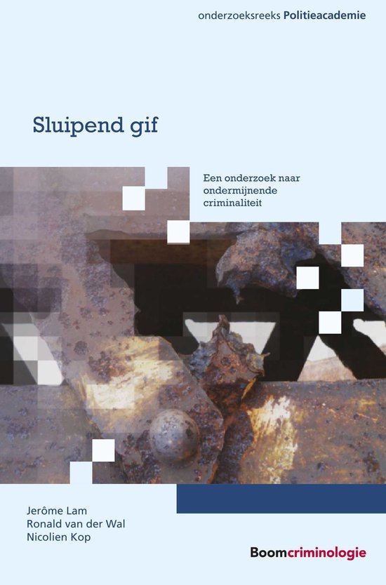 Boek-Onderzoeksreeks Politieacademie - Sluipend gif-tweedehands