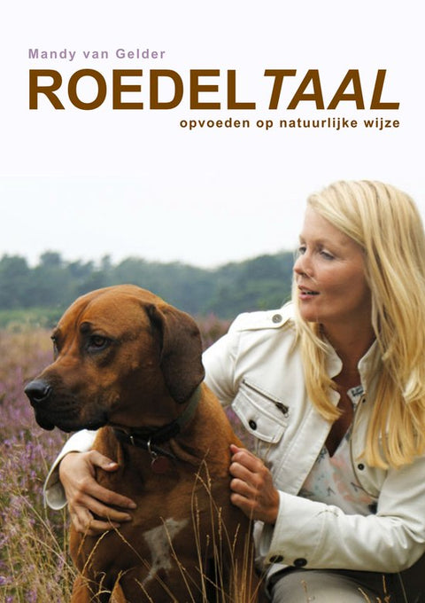 Boek-Roedeltaal, opvoeden op natuurlijke wijze-tweedehands