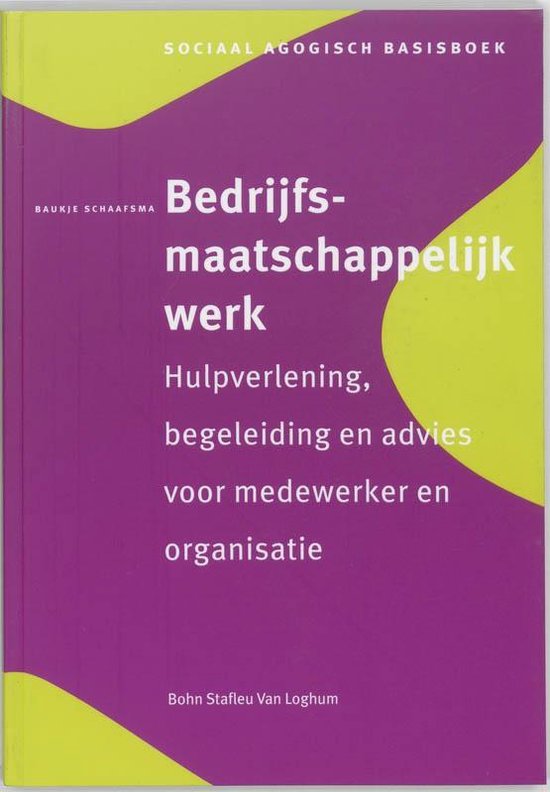 Boek-Sociaal agogisch basiswerk - Bedrijfsmaatschappelijk werk-tweedehands