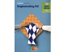Boek-Traject Welzijn - Dagbesteding MZ Niveau 3 & 4 Theorieboek-tweedehands