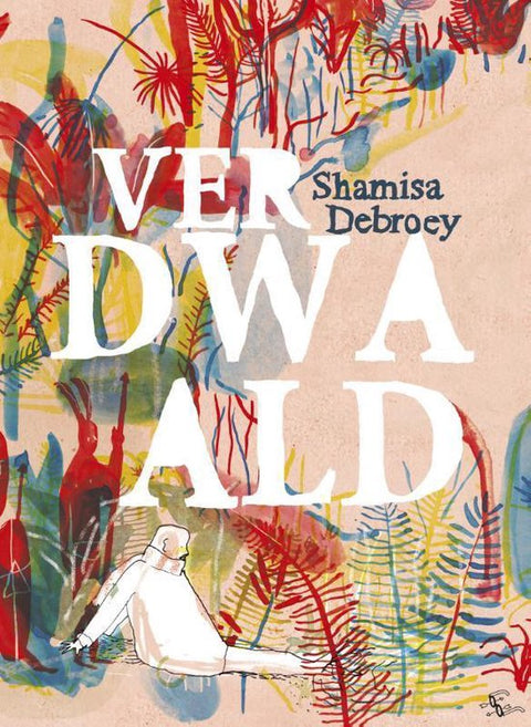 Verdwaald, Shamisa Debroey, boekomslag voorkant met een kleurrijke jungle-illustratie, tweedehands