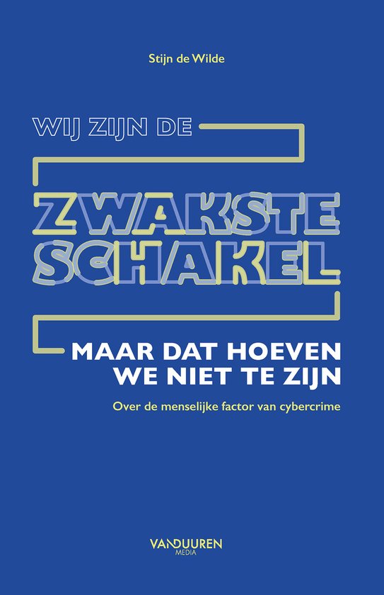 Boek-Wij zijn de zwakste schakel-tweedehands