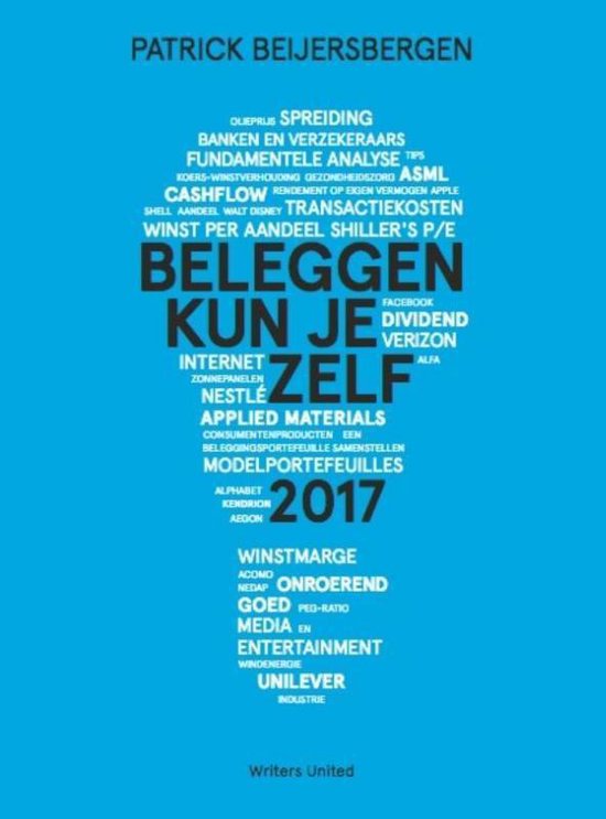 Boek-Writers United BV - Beleggen kun je zelf 2017-tweedehands