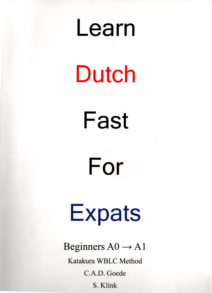 Boek-Learn Dutch Fast for Expats (Beginners A0 -> A1)-tweedehands