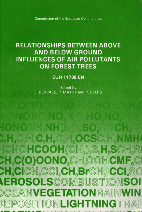 Relationships Between Above and Below Ground Influences of Air Pollutants on Forest Trees - EUR 11738 EN
