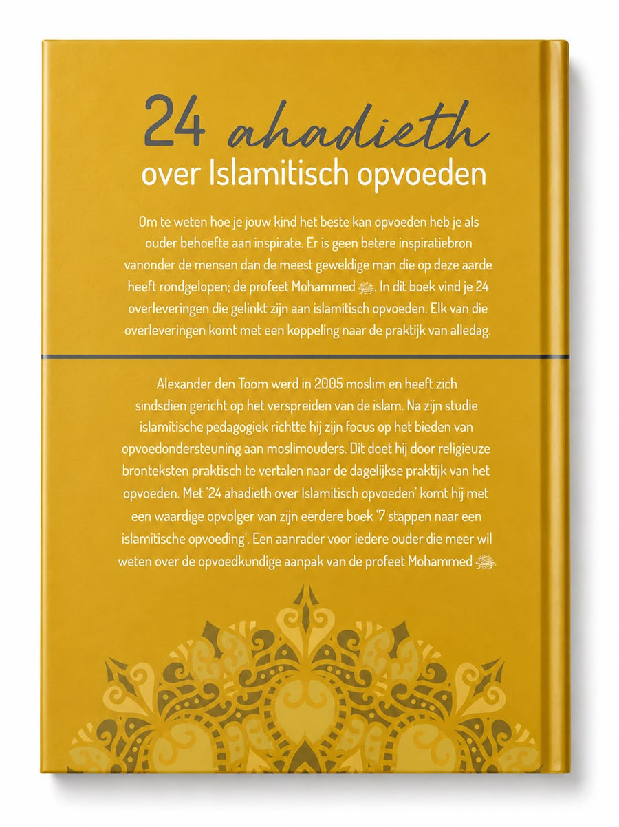 24 ahadieth over Islamitisch opvoeden