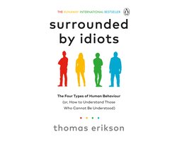 Surrounded by Idiots